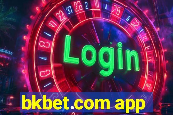 bkbet.com app